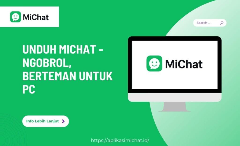 MiChat - Ngobrol, Berteman untuk PC